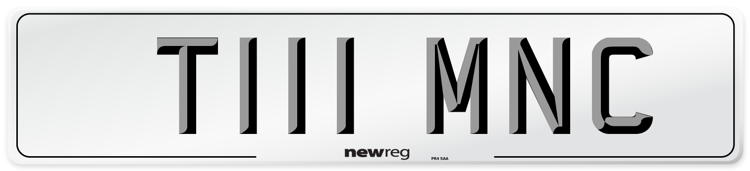 T111 MNC Number Plate from New Reg